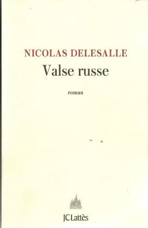 Couverture du livre Valse russe de Nicolas Delesalle