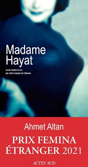 Couverture de "Madame Hayat" de Ahmet Altlan