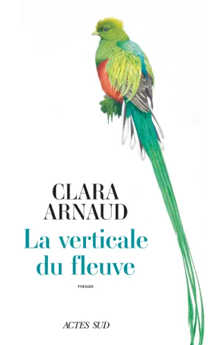 Couverture de "L averticale du fleuve" de Clara Arnaud