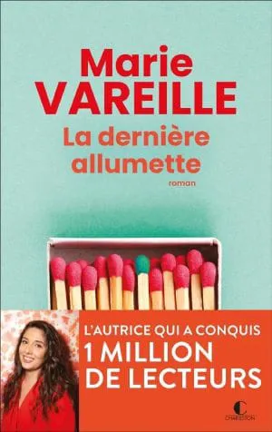 Couverture du livre 'La dernière allumette' de Marie Vareille