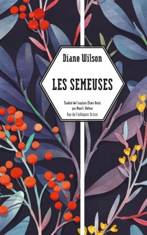 Couverture du livre Les semeuse de Diane Wilson