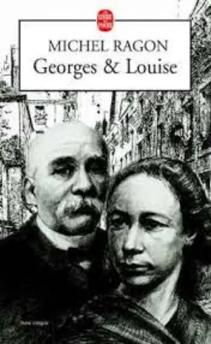 Page de couverture - Georges et Louise - Michel Ragon