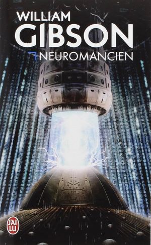 Couverture du livre Neuromancien de William Gibson